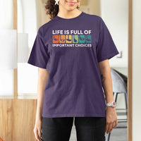 Life is Full of Important Choices T Shirt For Women Funny Retro Golfing Clubs Golf Lover Gift - Wonder Print Shop