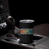 Life is Full of Important Choices Tumbler Cup Funny Retro Golfing Clubs Golf Lover Gift - Wonder Print Shop
