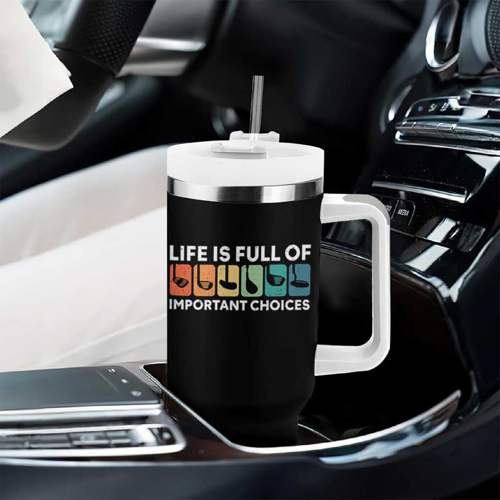 Life is Full of Important Choices Tumbler With Handle Funny Retro Golfing Clubs Golf Lover Gift - Wonder Print Shop