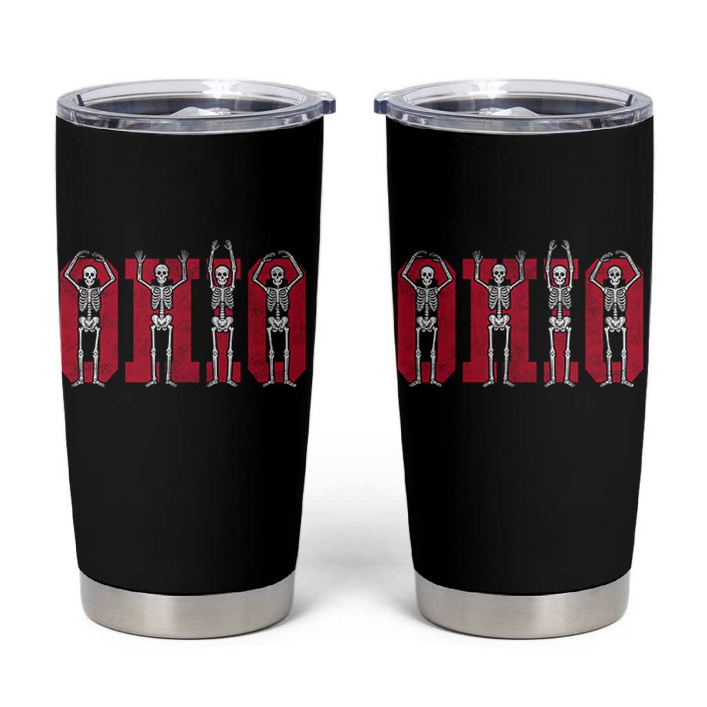 O-H-I-O State Tumbler Cup Funny Skeletons Ohio Vintage Halloween Team - Wonder Print Shop