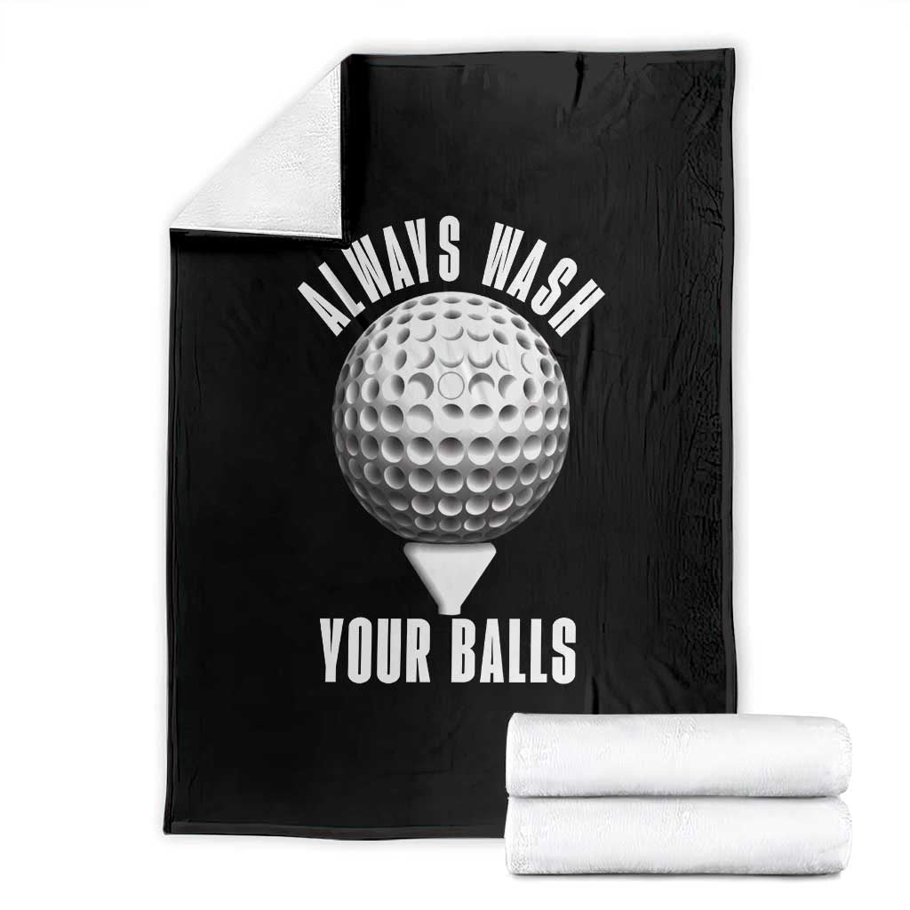 Funny Golf Throw Blanket Always Wash Your Balls Meme - Wonder Print Shop