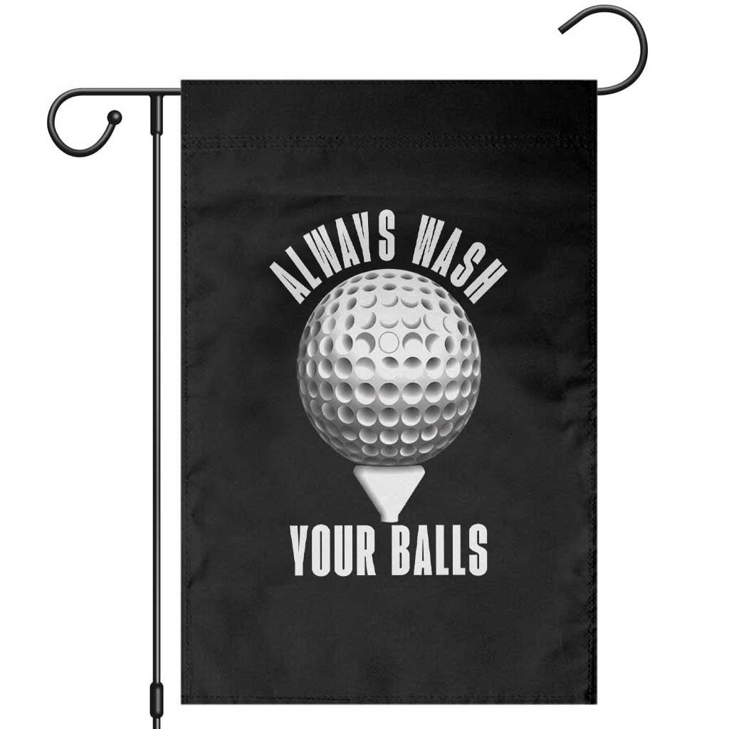 Funny Golf Garden Flag Always Wash Your Balls Meme - Wonder Print Shop