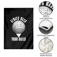 Funny Golf Garden Flag Always Wash Your Balls Meme - Wonder Print Shop