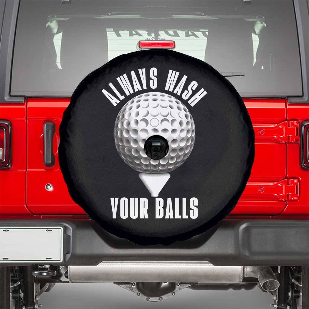 Funny Golf Spare Tire Cover Always Wash Your Balls Meme - Wonder Print Shop