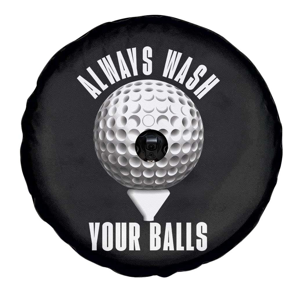 Funny Golf Spare Tire Cover Always Wash Your Balls Meme - Wonder Print Shop
