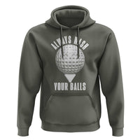 Funny Golf Hoodie Always Wash Your Balls Meme - Wonder Print Shop