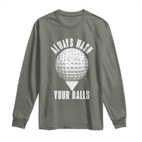 Funny Golf Long Sleeve Shirt Always Wash Your Balls Meme - Wonder Print Shop