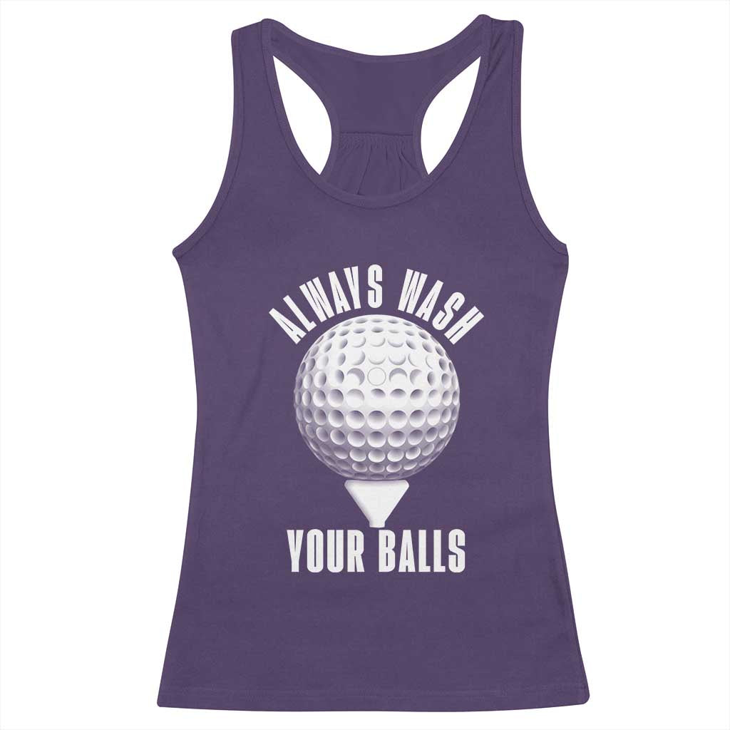 Funny Golf Racerback Tank Top Always Wash Your Balls Meme - Wonder Print Shop