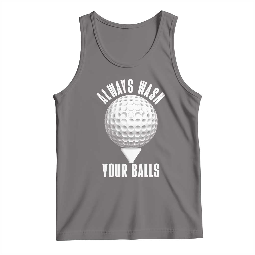 Funny Golf Tank Top Always Wash Your Balls Meme - Wonder Print Shop