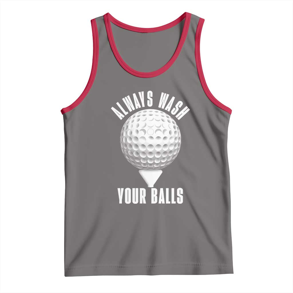 Funny Golf Tank Top Always Wash Your Balls Meme - Wonder Print Shop