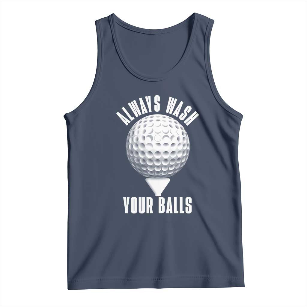 Funny Golf Tank Top Always Wash Your Balls Meme - Wonder Print Shop