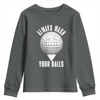 Funny Golf Youth Sweatshirt Always Wash Your Balls Meme - Wonder Print Shop
