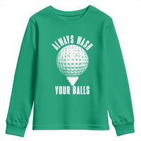 Funny Golf Youth Sweatshirt Always Wash Your Balls Meme - Wonder Print Shop