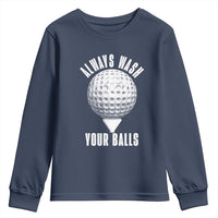 Funny Golf Youth Sweatshirt Always Wash Your Balls Meme - Wonder Print Shop