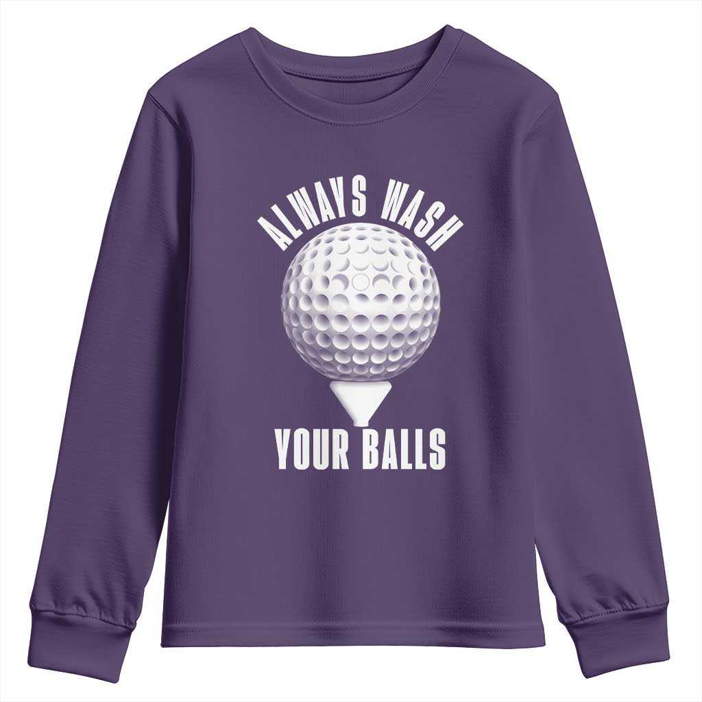 Funny Golf Youth Sweatshirt Always Wash Your Balls Meme - Wonder Print Shop