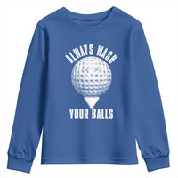 Funny Golf Youth Sweatshirt Always Wash Your Balls Meme - Wonder Print Shop