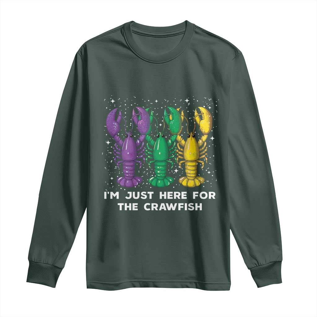 Carnival Mardi Gras Long Sleeve Shirt I'm Just Here For The Crawfish