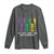 Carnival Mardi Gras Long Sleeve Shirt I'm Just Here For The Crawfish