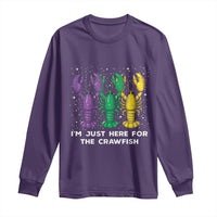 Carnival Mardi Gras Long Sleeve Shirt I'm Just Here For The Crawfish