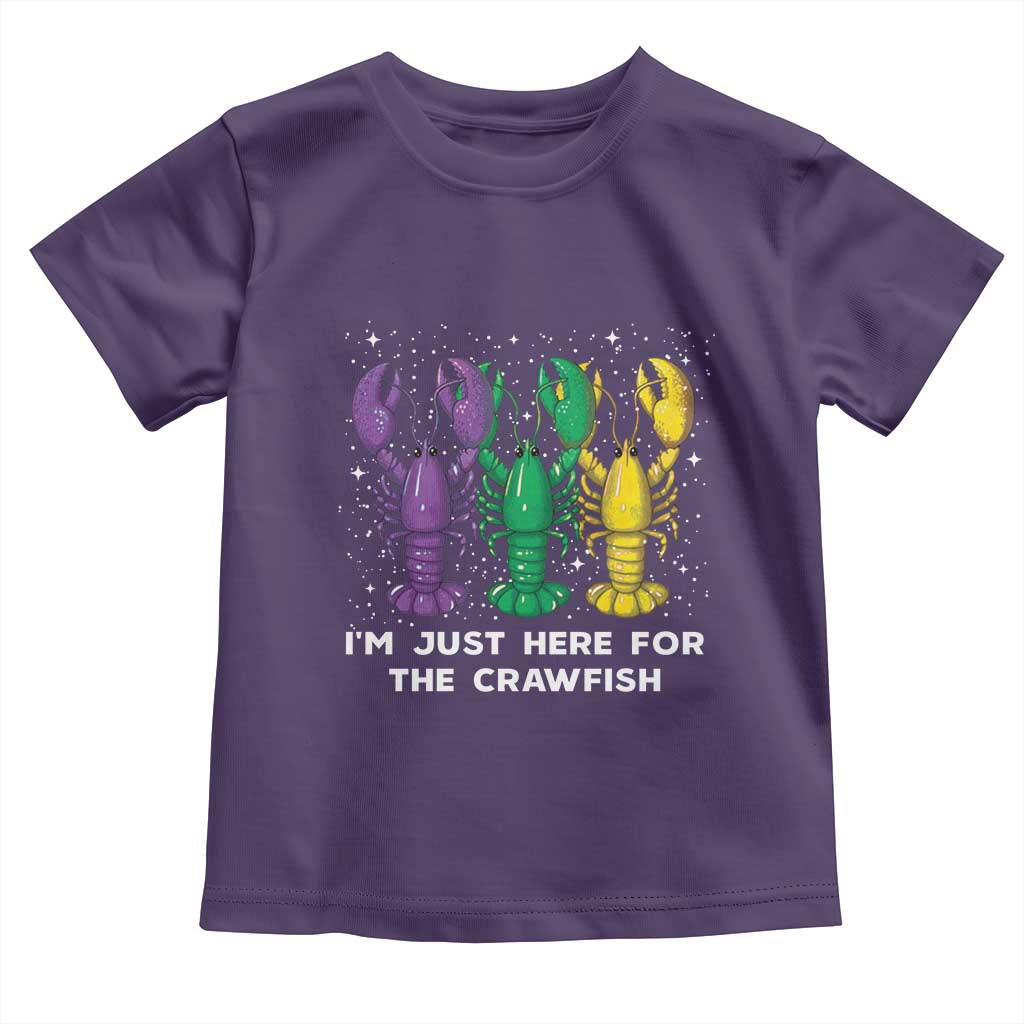 Carnival Mardi Gras Toddler T Shirt I'm Just Here For The Crawfish