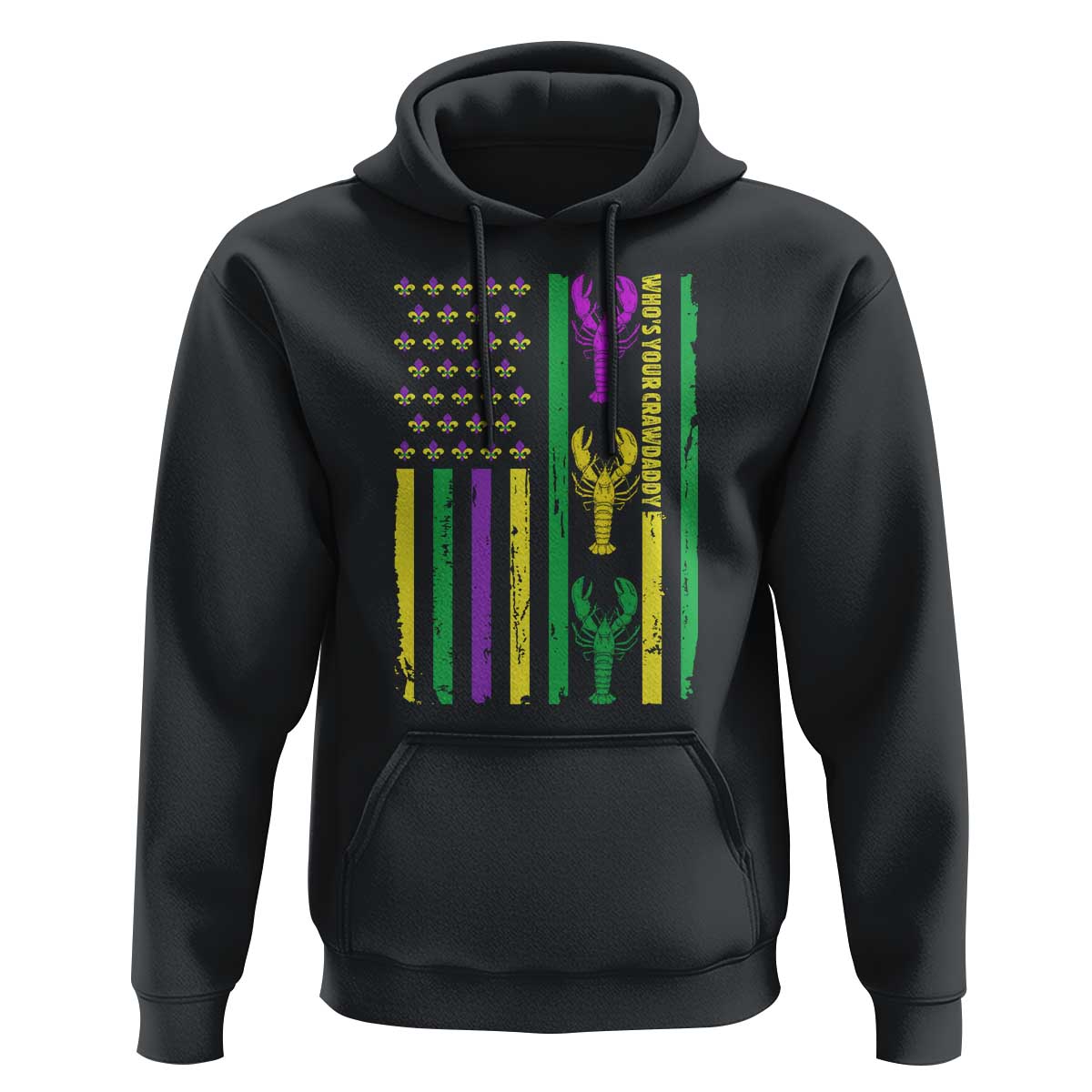 Funny Mardi Gras Crawfish Hoodie Whos Your Crawdaddy USA American Flag Carnival