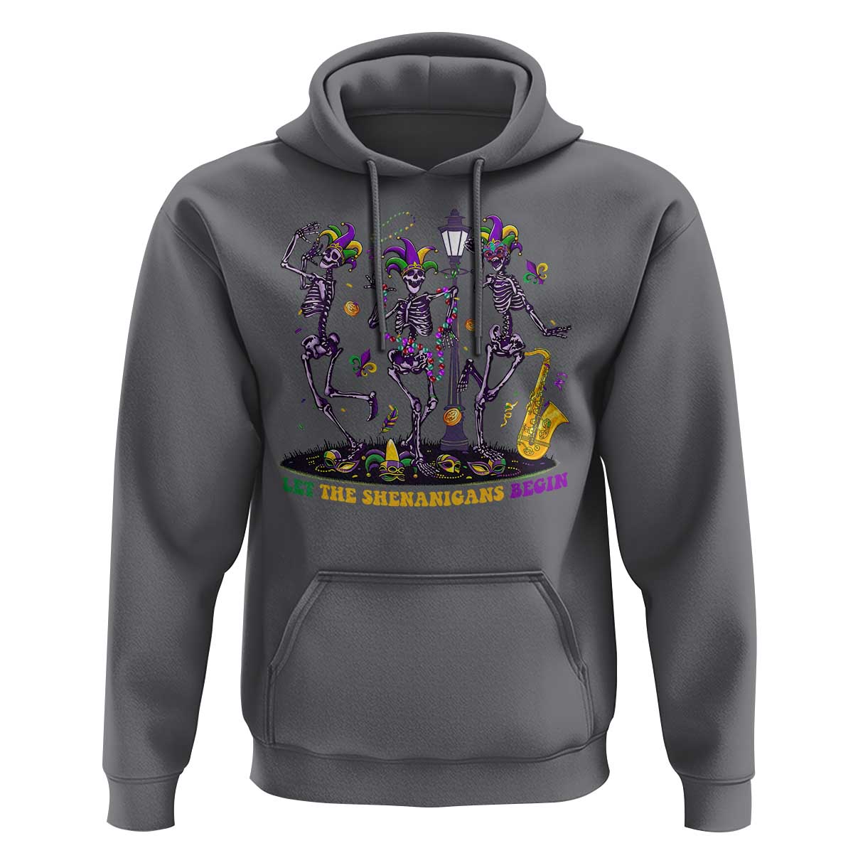 Funny Mardi Gras Hoodie Dancing Skeleton Let The Shenanigans Begin