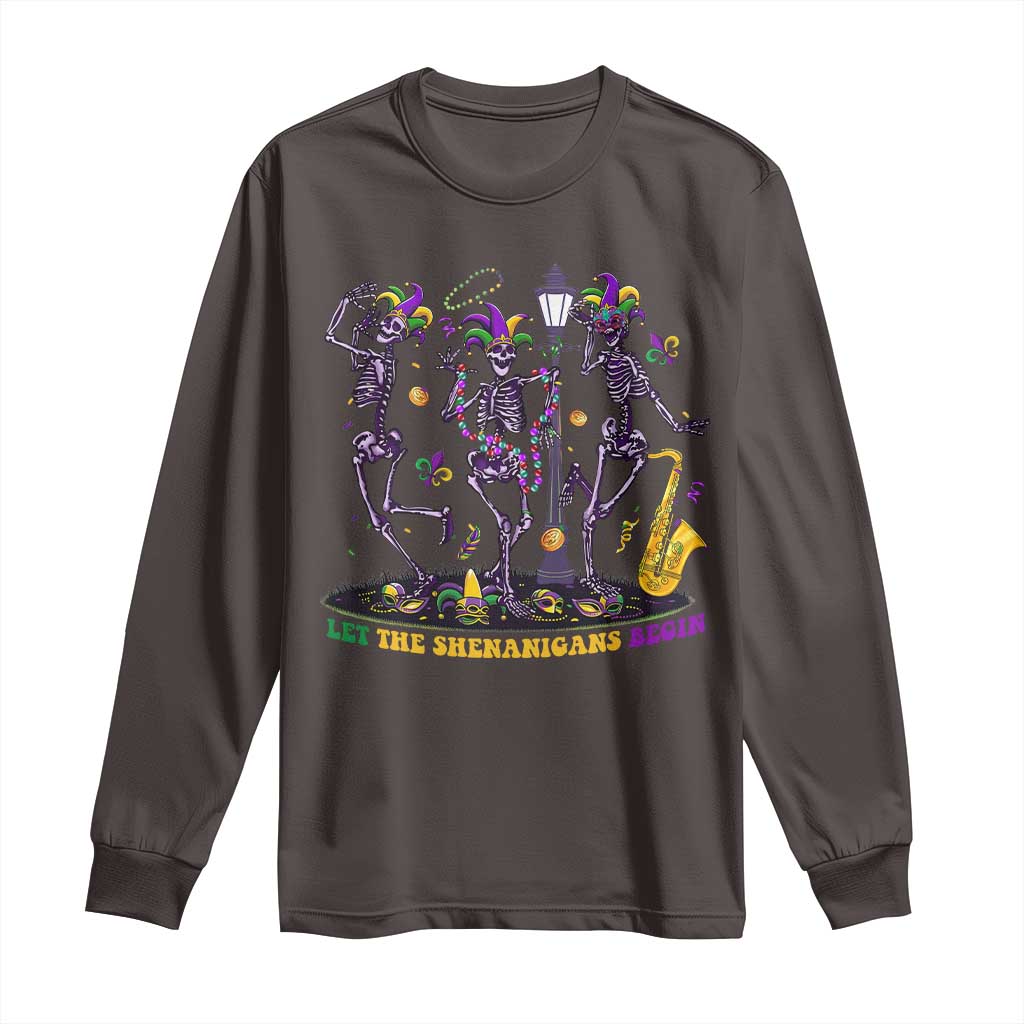 Funny Mardi Gras Long Sleeve Shirt Dancing Skeleton Let The Shenanigans Begin