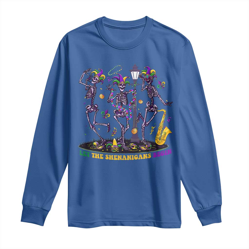 Funny Mardi Gras Long Sleeve Shirt Dancing Skeleton Let The Shenanigans Begin