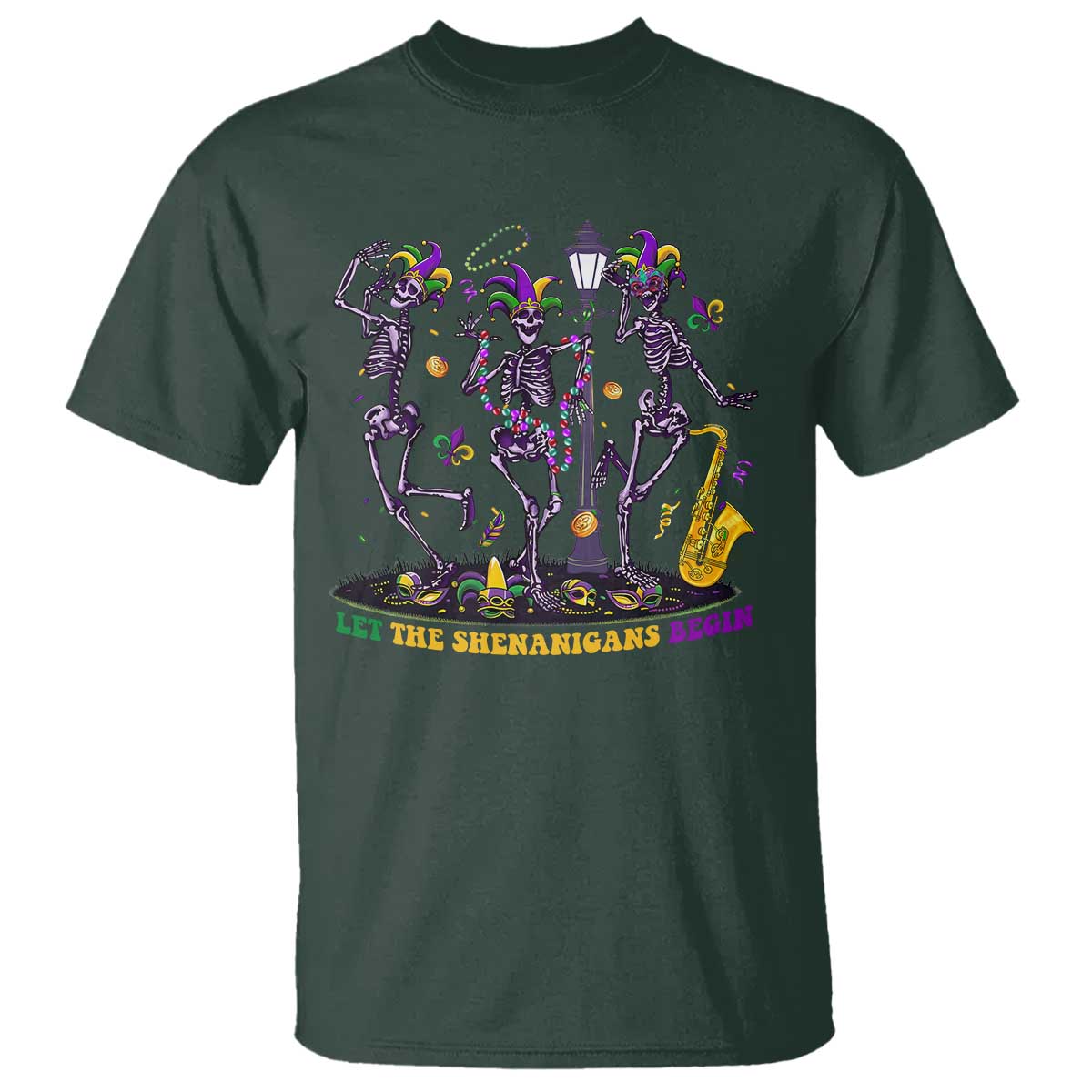 Funny Mardi Gras T Shirt Dancing Skeleton Let The Shenanigans Begin