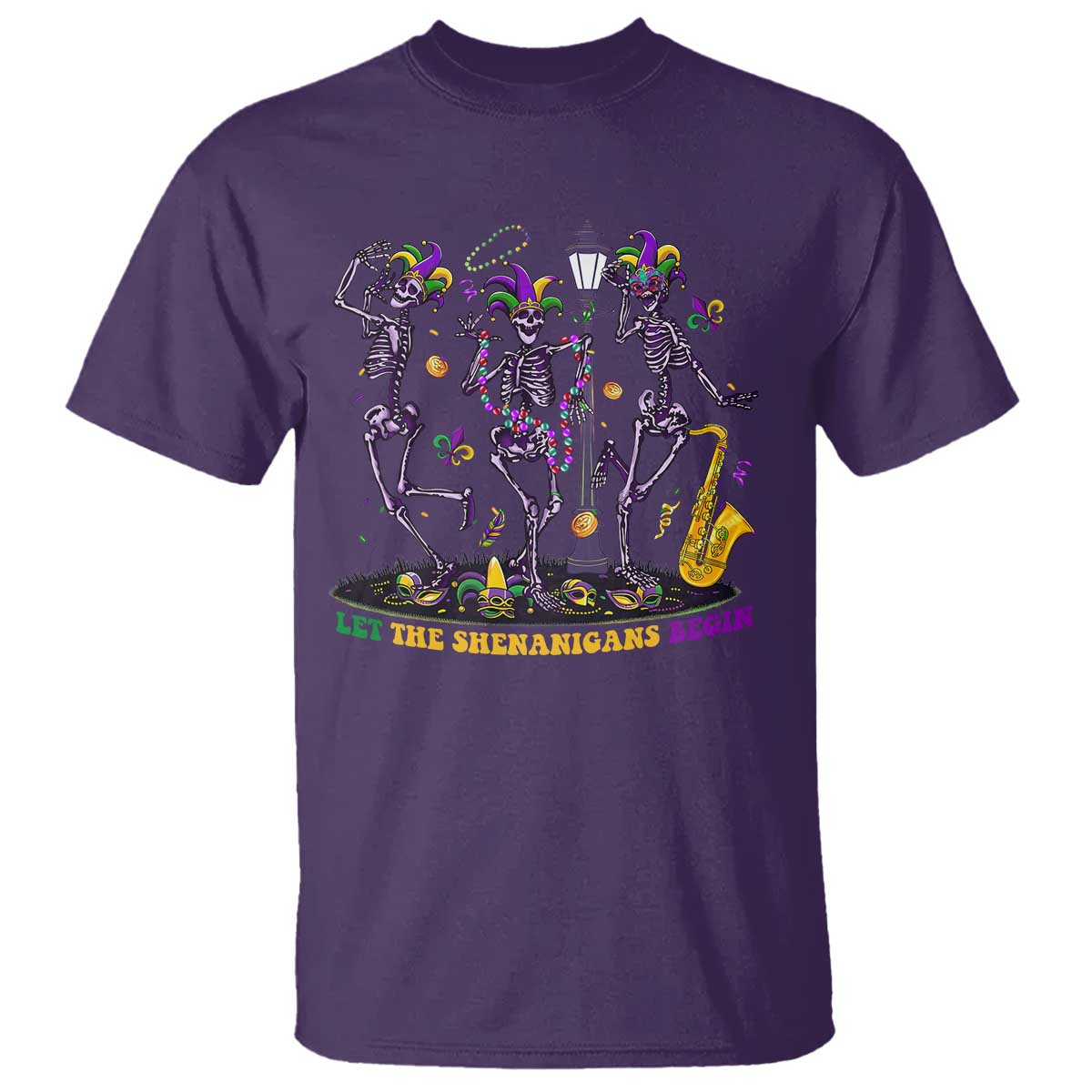 Funny Mardi Gras T Shirt Dancing Skeleton Let The Shenanigans Begin