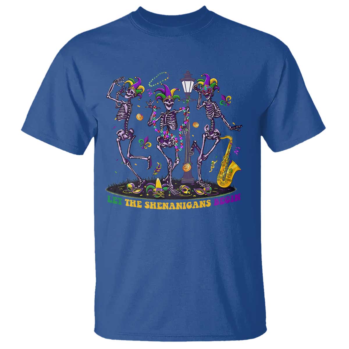 Funny Mardi Gras T Shirt Dancing Skeleton Let The Shenanigans Begin
