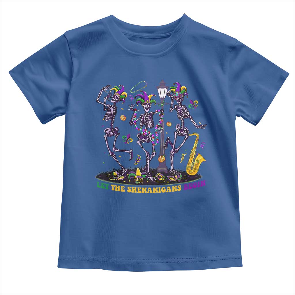 Funny Mardi Gras Toddler T Shirt Dancing Skeleton Let The Shenanigans Begin