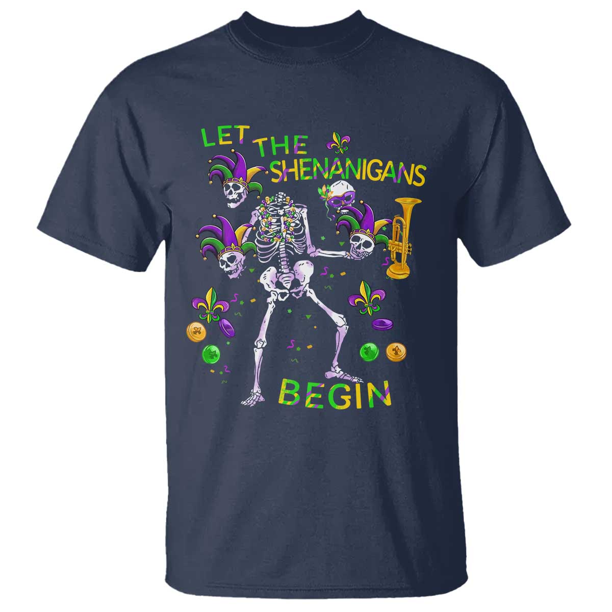 Funny Mardi Gras T Shirt Let The Shenanigans Begin Juggling Skeleton