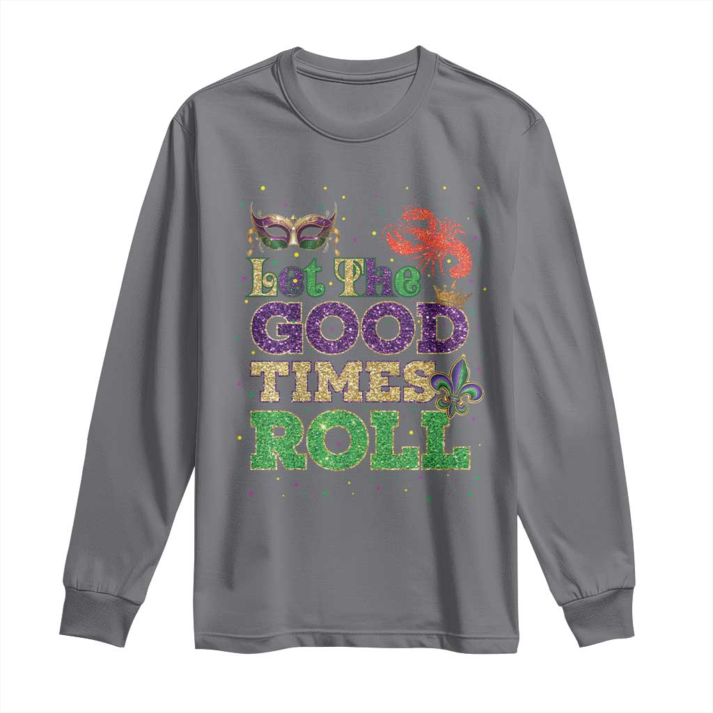 Mardi Gras Long Sleeve Shirt Let The Good Times Roll Glitter Print