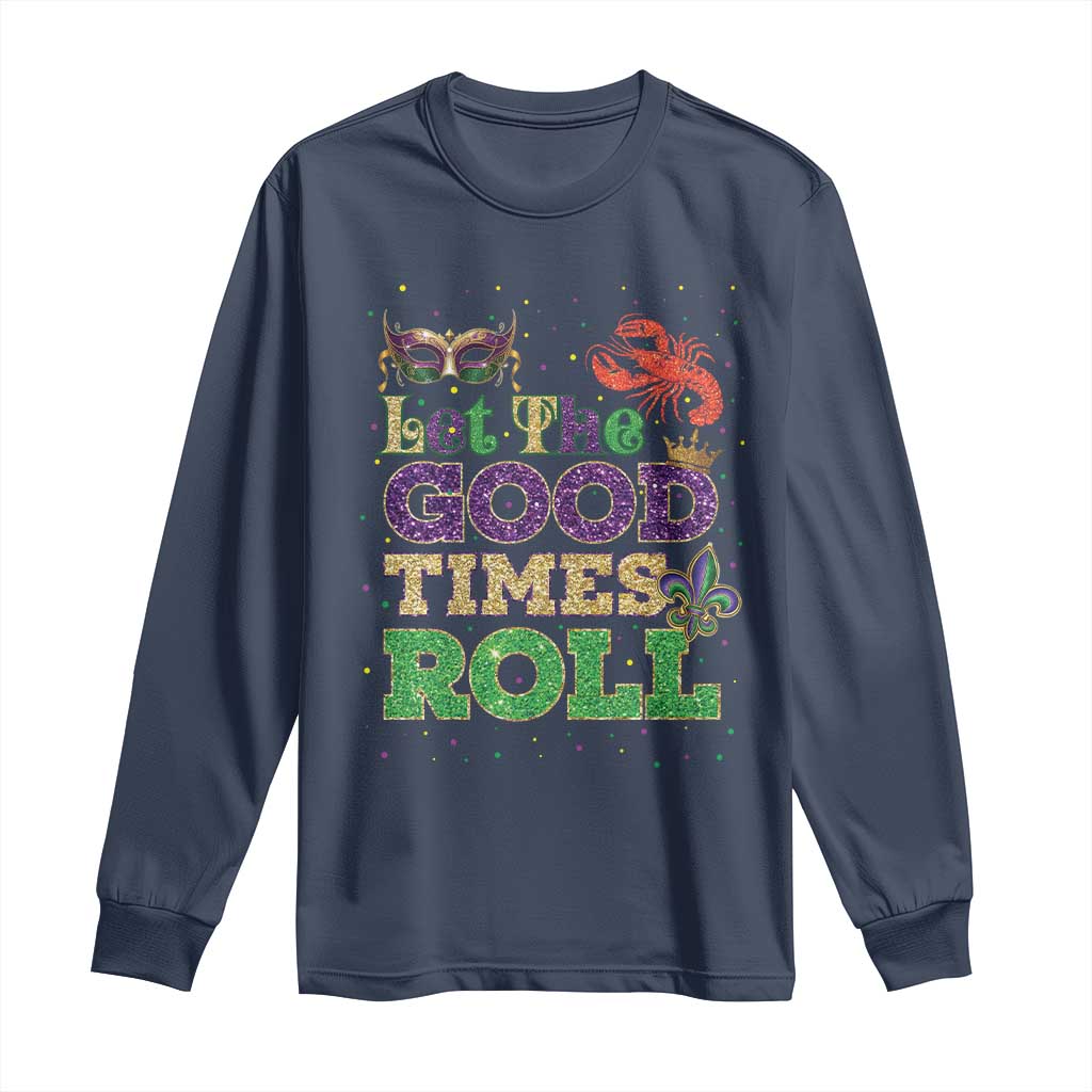 Mardi Gras Long Sleeve Shirt Let The Good Times Roll Glitter Print