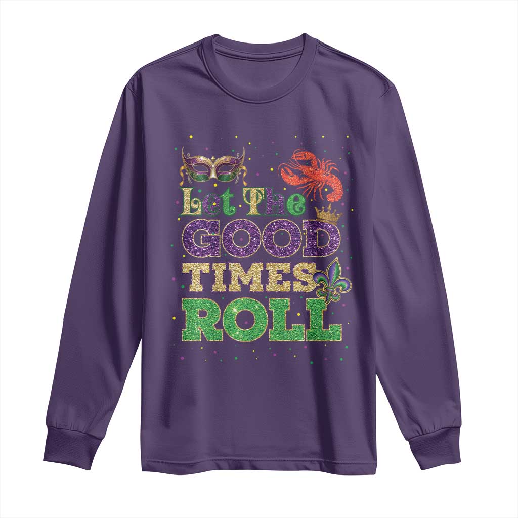 Mardi Gras Long Sleeve Shirt Let The Good Times Roll Glitter Print