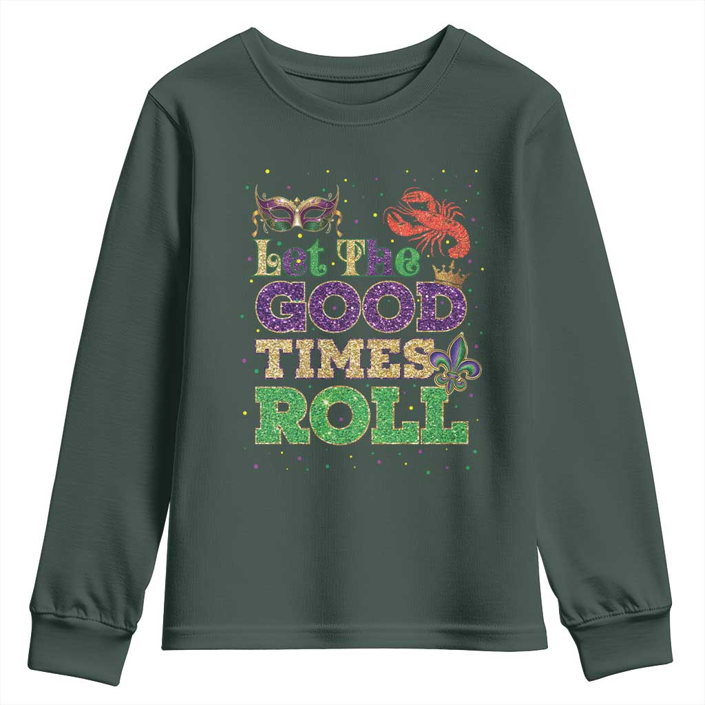 Mardi Gras Youth Sweatshirt Let The Good Times Roll Glitter Print