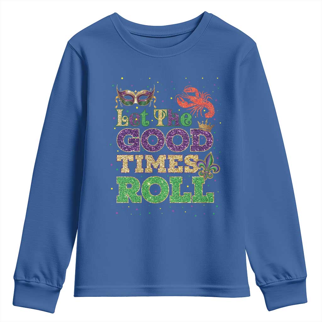 Mardi Gras Youth Sweatshirt Let The Good Times Roll Glitter Print