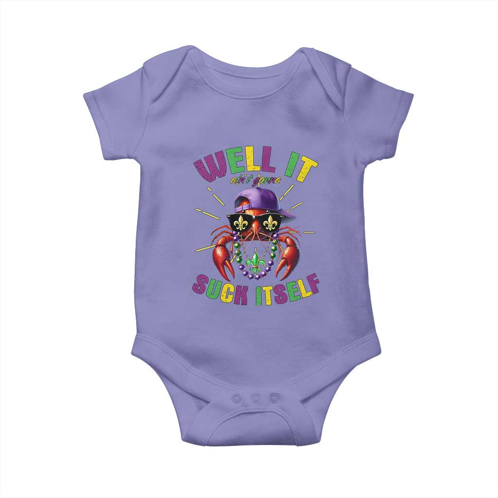 It Aint Gonna Suck Itself Crawfish Funny Mardi Gras Baby Onesie - Wonder Print Shop