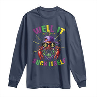 It Aint Gonna Suck Itself Crawfish Funny Mardi Gras Long Sleeve Shirt - Wonder Print Shop