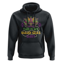 This Is My Mardi Gras Shirt Hoodie Funny Outfit Party Mask Costume