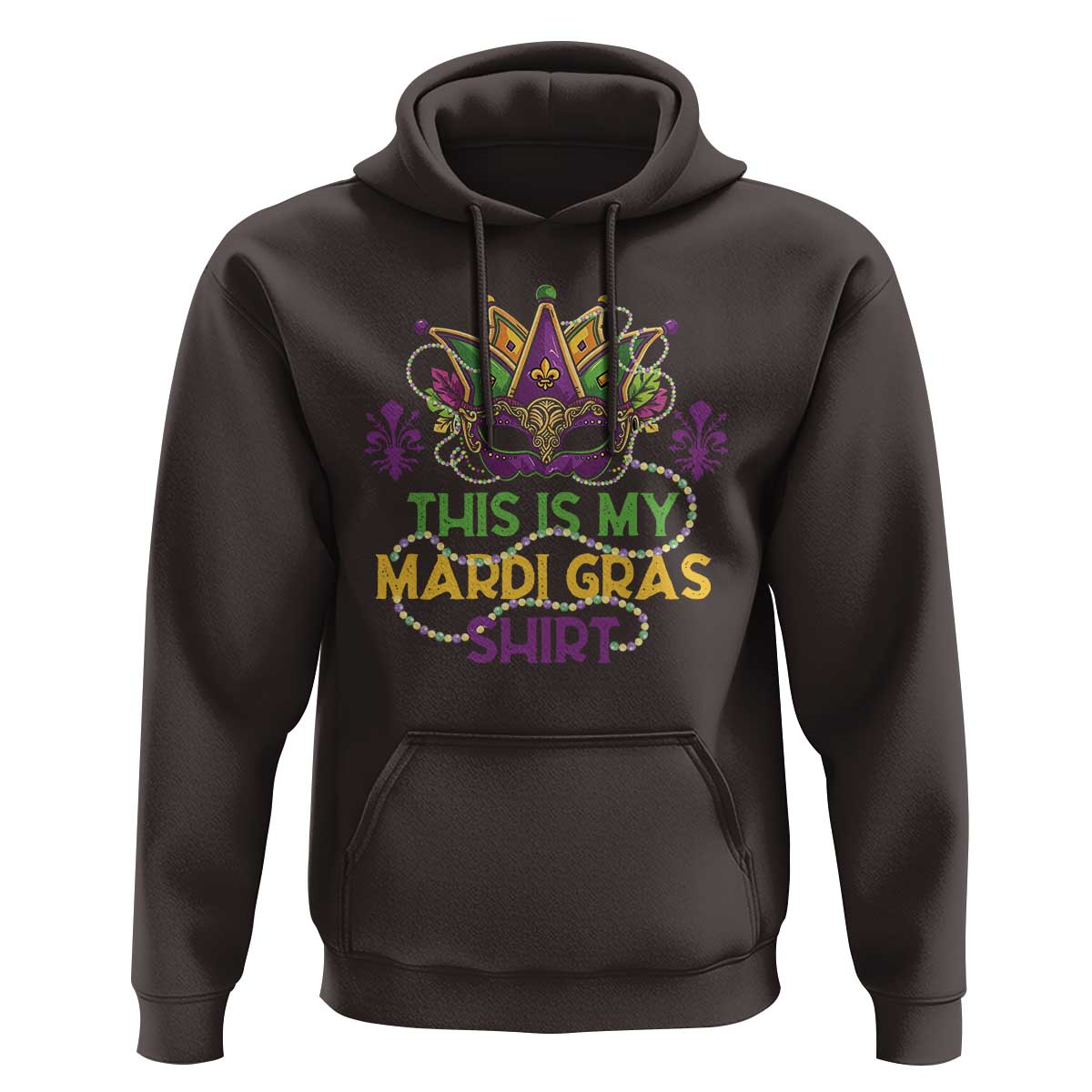 This Is My Mardi Gras Shirt Hoodie Funny Outfit Party Mask Costume