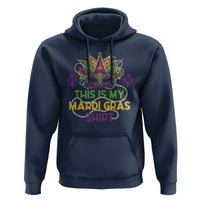 This Is My Mardi Gras Shirt Hoodie Funny Outfit Party Mask Costume
