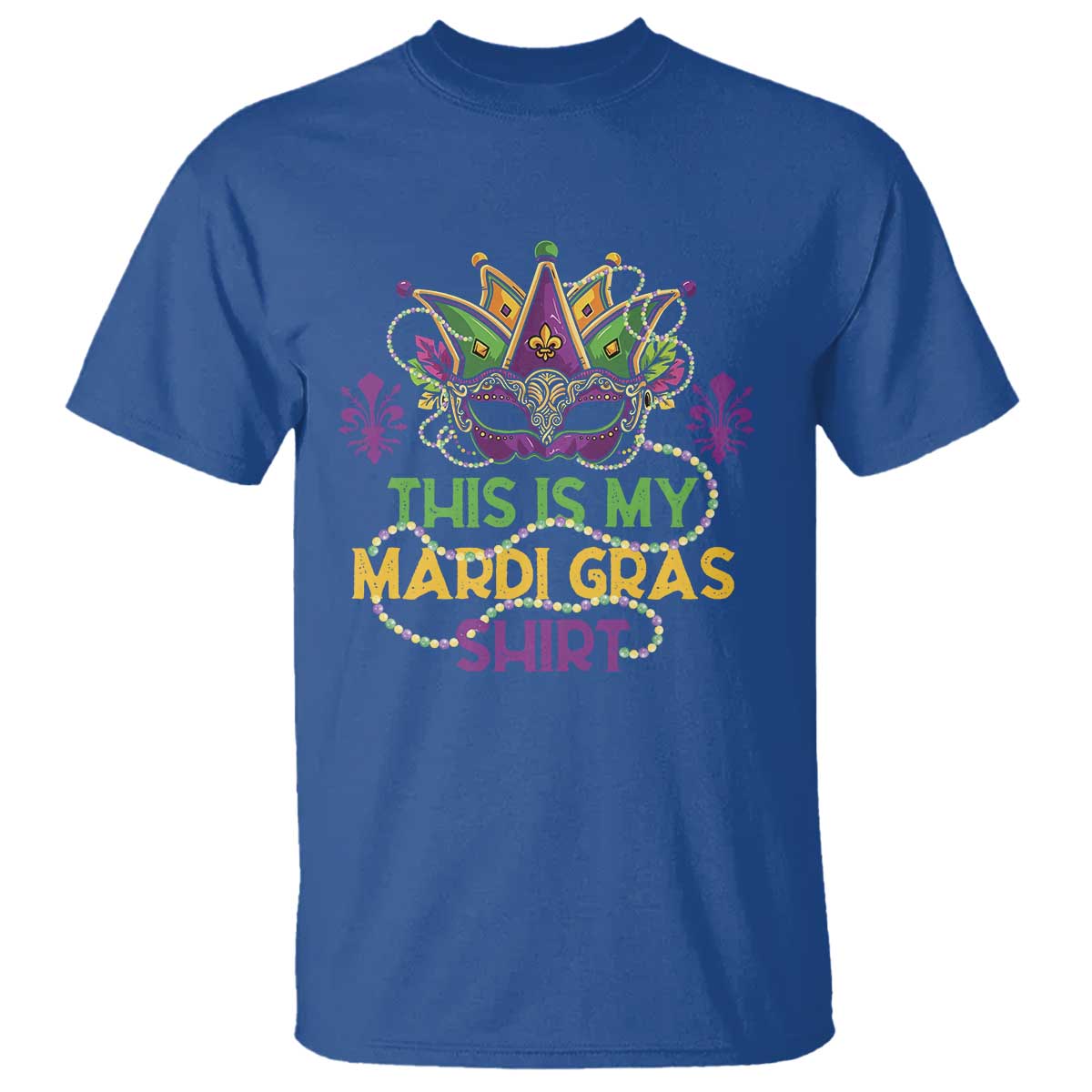 This Is My Mardi Gras Shirt T Shirt Funny Outfit Party Mask Costume
