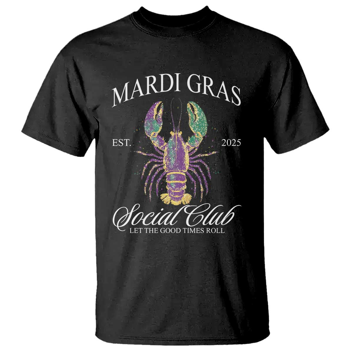 Mardi Gras T Shirt The Carnival Social Club Louisiana Crawfish Glitter Print
