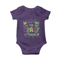 Funny Mardi Gras Baby Onesie Glitter Print We Don't Hide The Crazy We Parade It