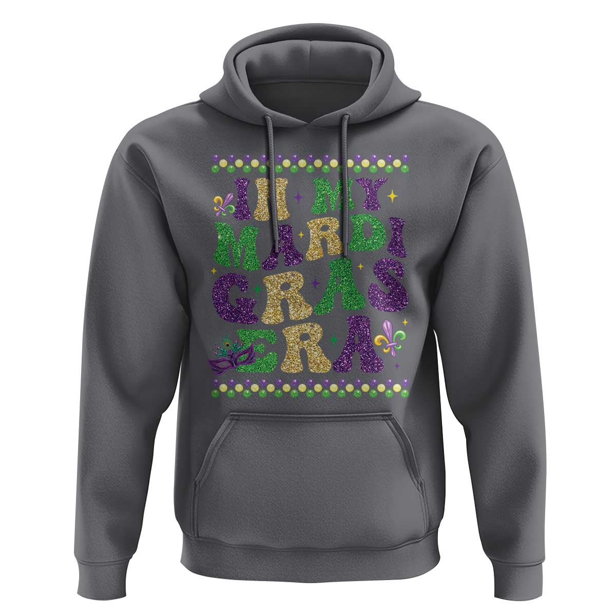 In My Mardi Gras Era Hoodie Carnival New Orleans Trip Glitter Print