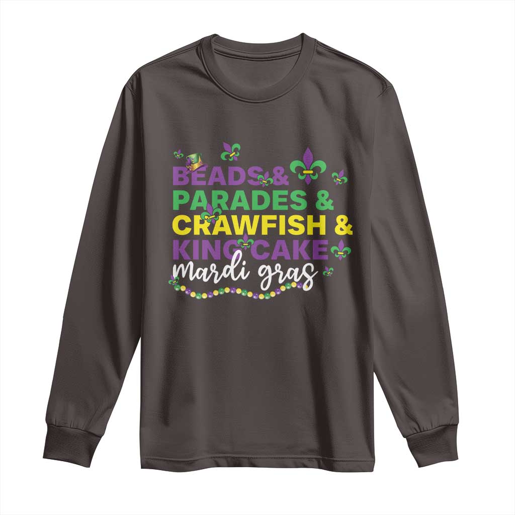 Beads Parades Crawfish King Cake Mardi Gras Long Sleeve Shirt