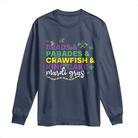 Beads Parades Crawfish King Cake Mardi Gras Long Sleeve Shirt