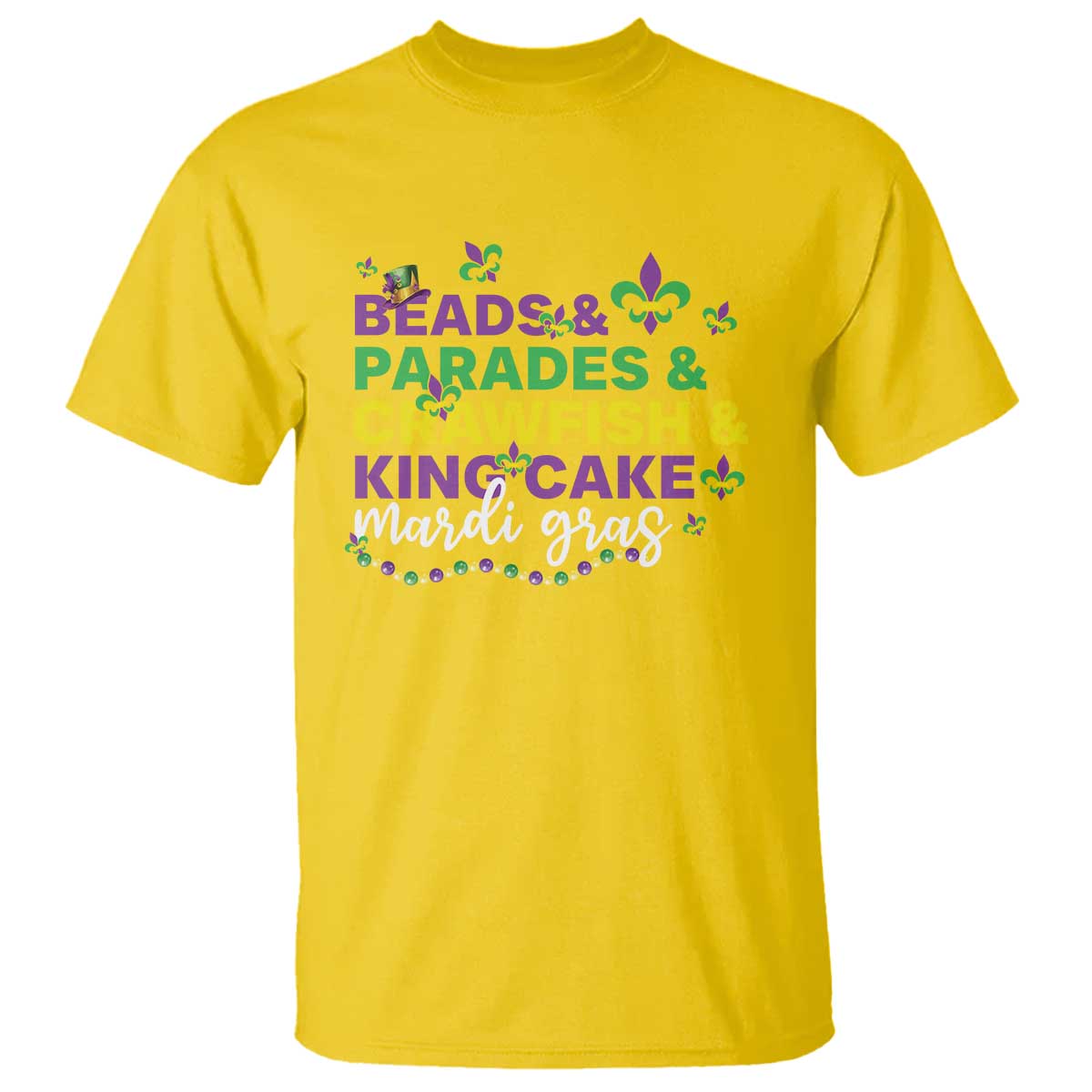 Beads Parades Crawfish King Cake Mardi Gras T Shirt
